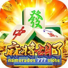 namorados 777 slots